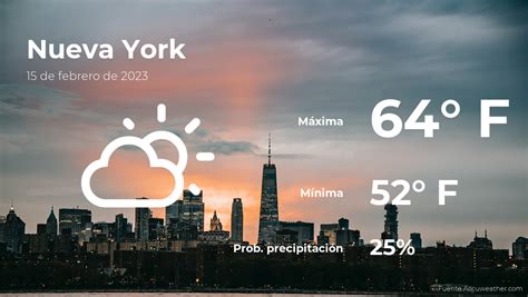 Antes <b>de</b> salir <b>de</b> tu casa, descubre el pronóstico meteorológico y las condiciones climáticas más relevantes para. . Clima de hoy nueva york